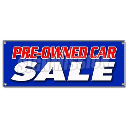 Signmission PRE-OWNED CAR SALE BANNER SIGN used auto automobile buy here we finance low mile B-Pre-Owned Car Sale